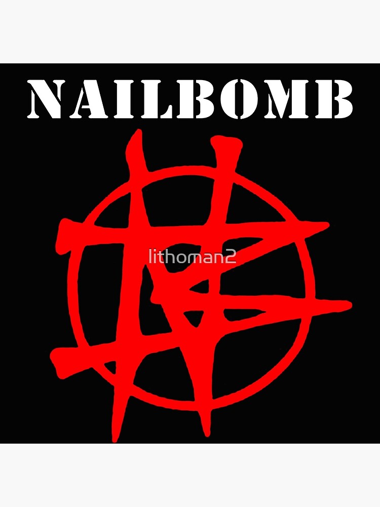 Nailbomb Band Logo Art Board Print By Lithoman2 Redbubble