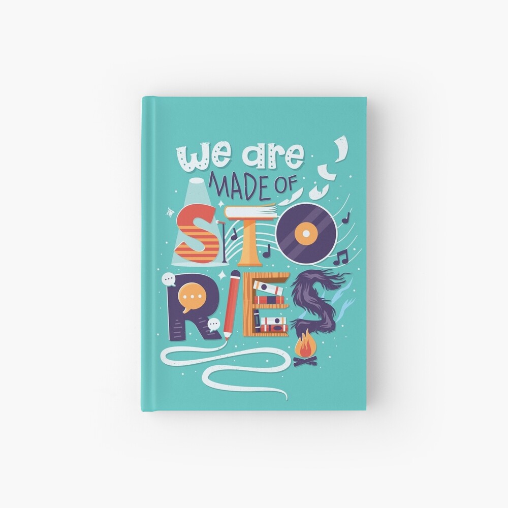 We Are Made of Stories Hardcover Journal