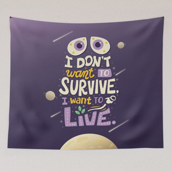 Item preview, I want to live designed and sold by Risa Rodil.