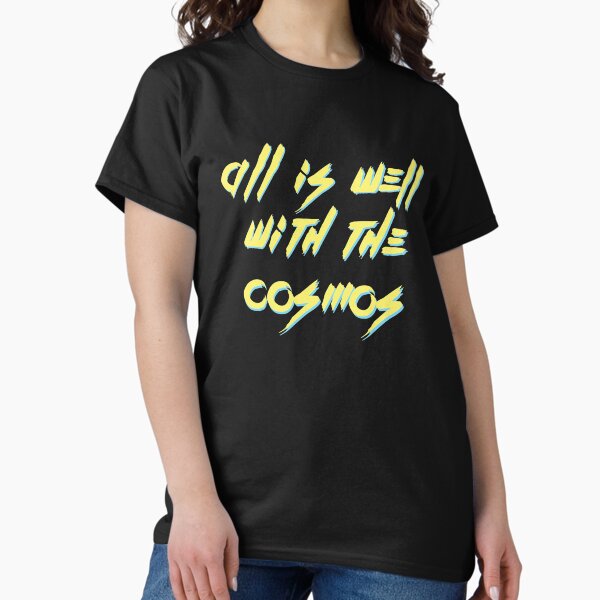 Item preview, All Is Well With The Cosmos designed and sold by Legit Hooligan.