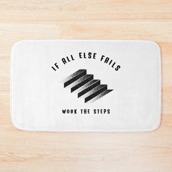 Item preview, If All Else Fails, Work The Steps designed and sold by JodyzDesigns.