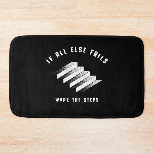 Item preview, If All Else Fails, Work The Steps designed and sold by JodyzDesigns.