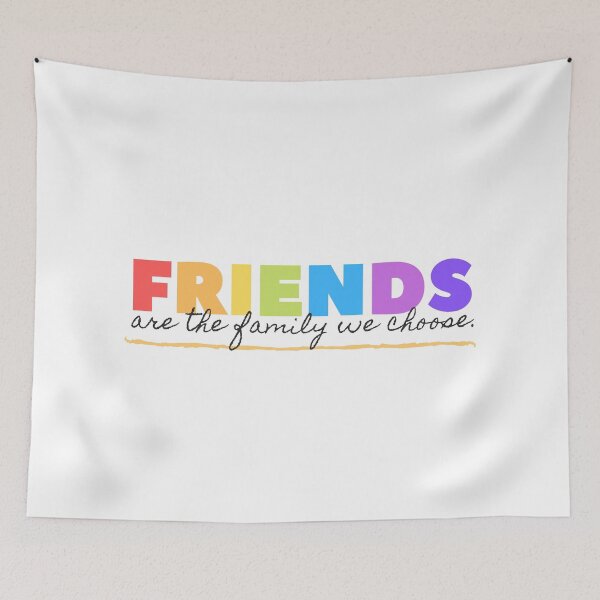 Item preview, Friends are the Family We Choose. designed and sold by Amalzaki.