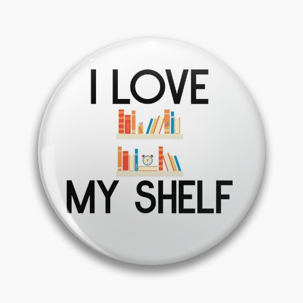Item preview, I love my shelf designed and sold by bumperapparels.
