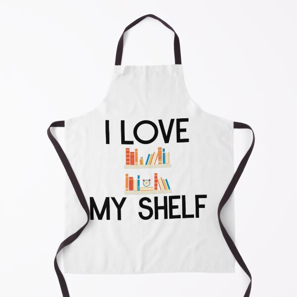 Item preview, I love my shelf designed and sold by bumperapparels.