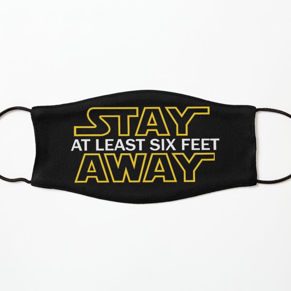 stay away mask Kids Mask