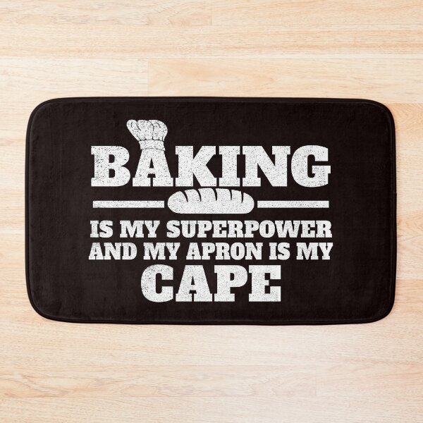 Item preview, baking is my superpower and my apron is my cape t-shirt  designed and sold by Majesticoo.