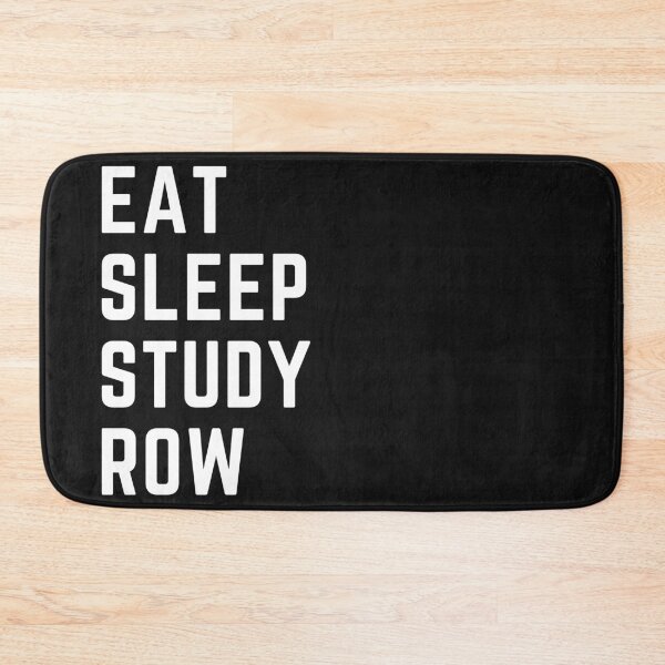 Item preview, Eat Sleep Study Row designed and sold by RachelWills.