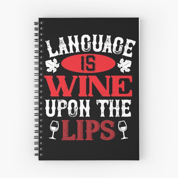 Item preview, Language Is Wine Upon The Lips designed and sold by GoodVibeDesign.