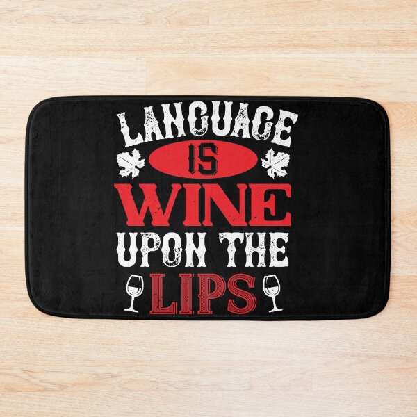 Item preview, Language Is Wine Upon The Lips designed and sold by GoodVibeDesign.