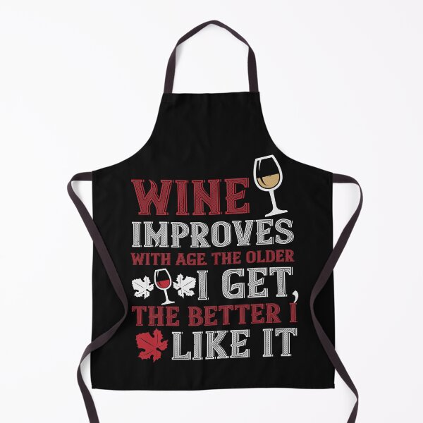 Item preview, Wine Improves With Age The Older designed and sold by GoodVibeDesign.