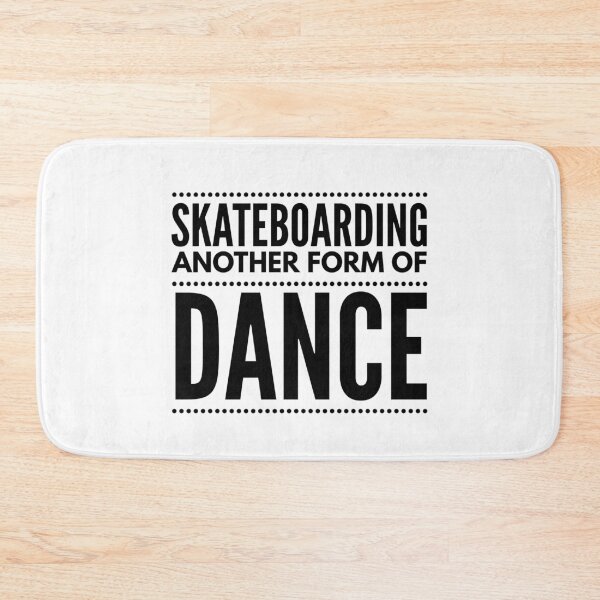 Item preview, Skateboarding Another Form of Dance designed and sold by SerenaBliss.