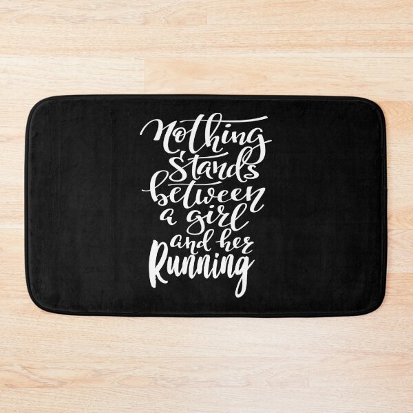 Item preview, Nothing Stands Between A Girl And Her Running designed and sold by ProjectX23.
