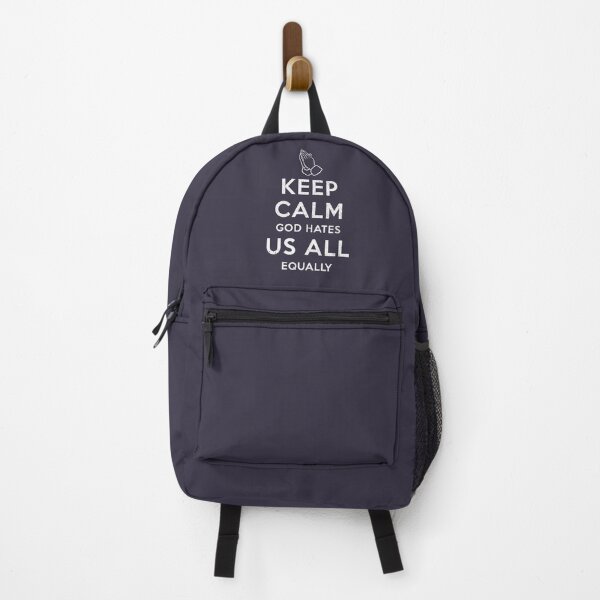 Item preview, Keep Calm God Hates Us All Equally designed and sold by siggyspatsky.