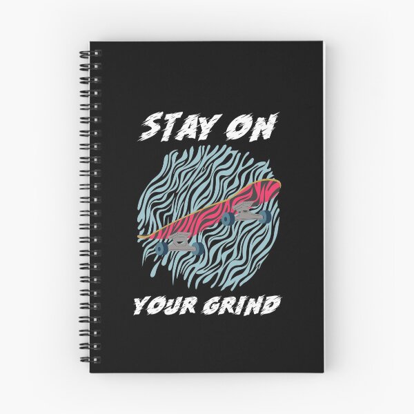 Item preview, Stay On Your Grind - Skateboarding  designed and sold by Express YRSLF.