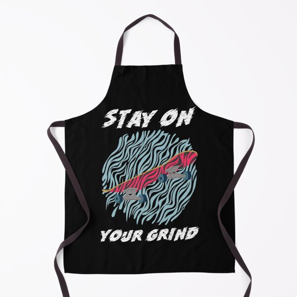 Item preview, Stay On Your Grind - Skateboarding designed and sold by Express YRSLF.