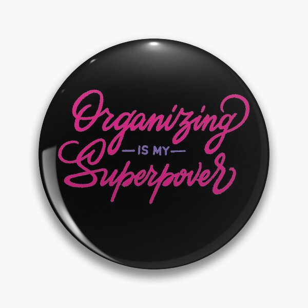 Item preview, Organizing Is My Superpower designed and sold by Zagach Letters.