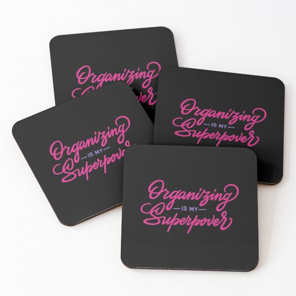 Organizing Is My Superpower Coasters (Set of 4)