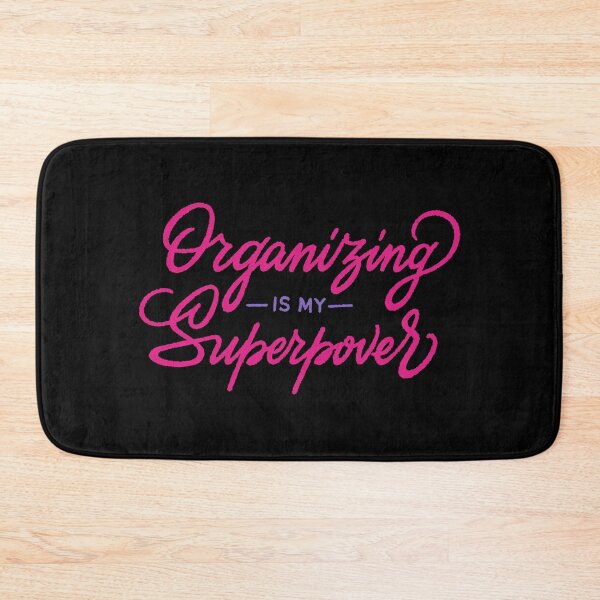 Item preview, Organizing Is My Superpower designed and sold by Zagach Letters.