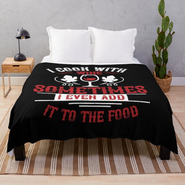 Item preview, I Cook With Wine Sometimes I Even Add It To The Food designed and sold by GoodVibeDesign.