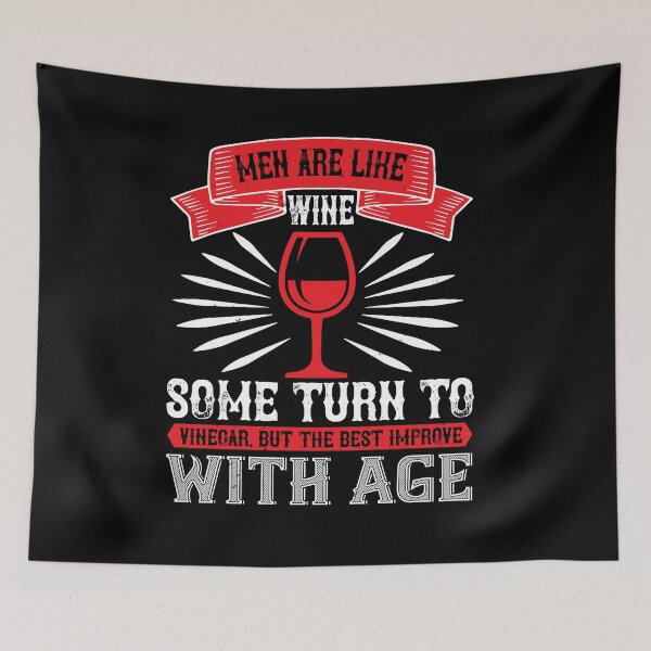 Item preview, Men Are Like Wine Some Turn To designed and sold by GoodVibeDesign.