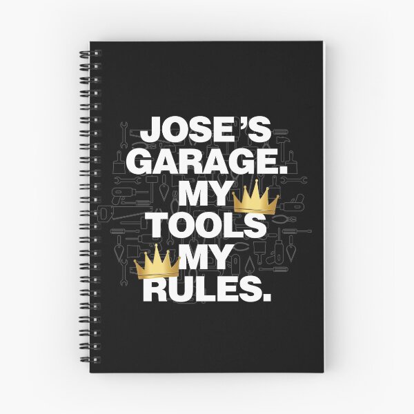 Item preview, Jose Garage My Tools, My Rules designed and sold by HelloFromAja.