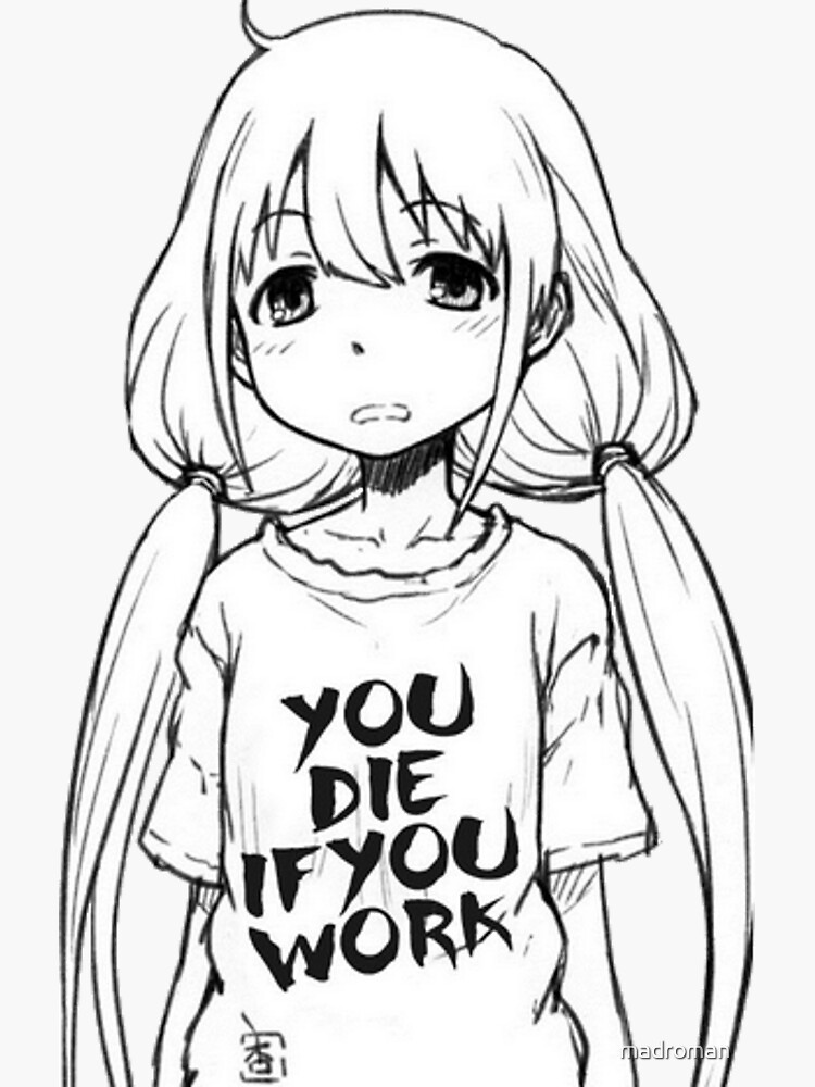 you die if you work shirt