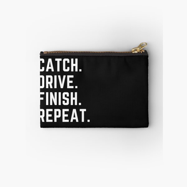 Item preview, Catch Drive Finish Repeat designed and sold by RachelWills.