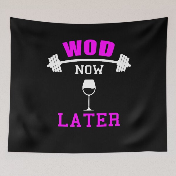 Item preview, WOD now wine later Funny Fitness Functional Fitness Lifter Gym Powerlifting T-shirt  designed and sold by Talia  Jones.
