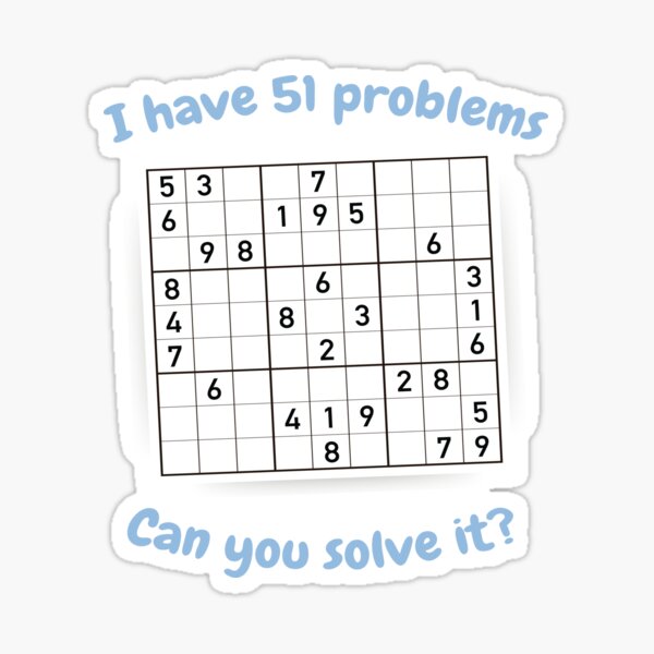 Item preview, I Have 51 Problems Sudoku Puzzle Japan designed and sold by MooonTees.