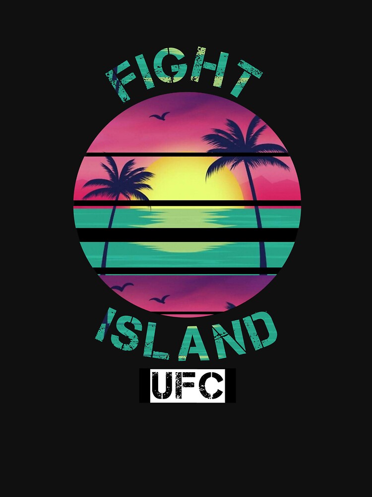 ufc fight island t shirts