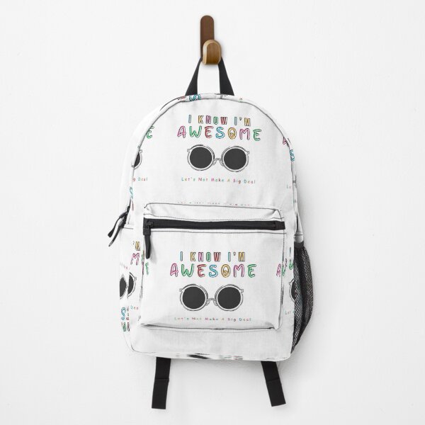 Item preview, I Know I'm Awesome Let's Not Make A Big Deal designed and sold by Smart Side.