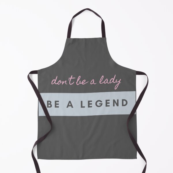 Item preview, Don't Be A Lady, Be A Legend - Motivational Quote designed and sold by m95sim.