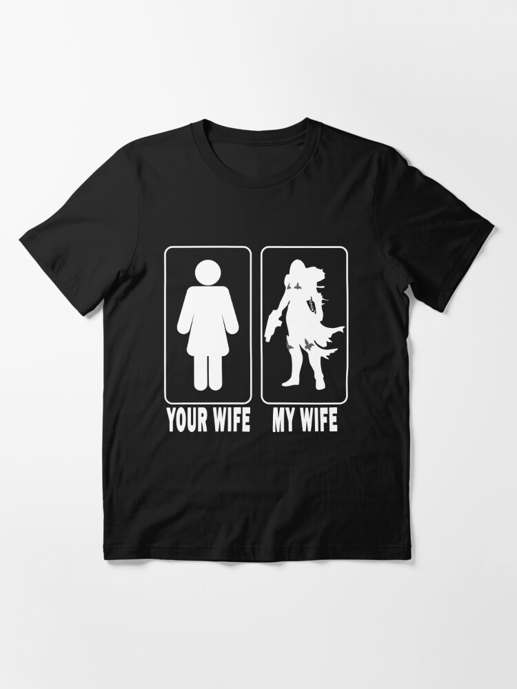 "Your Wife - My Wife