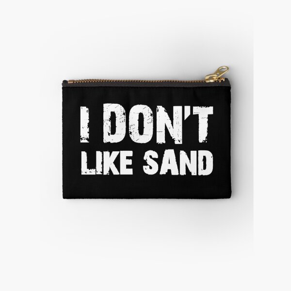 Item preview, I don't like sand designed and sold by Ilyas912.