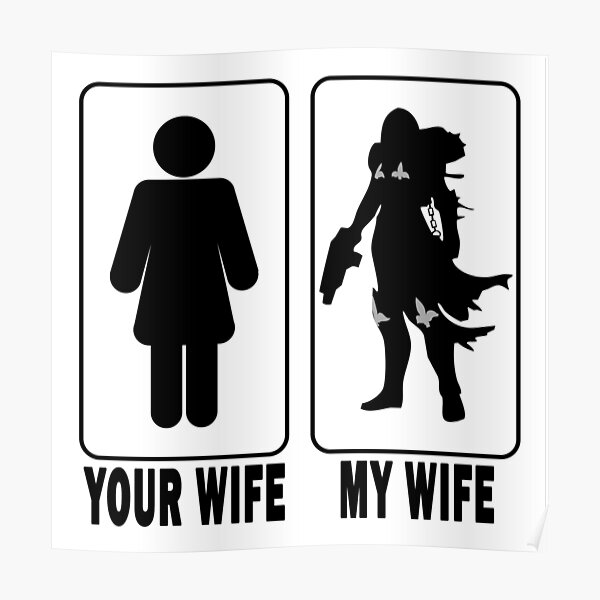 Votre femme - Ma femme - Sister of Battle Poster