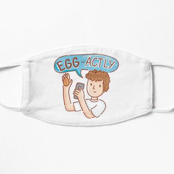 EggBoy's Egg-Actly ! Flat Mask