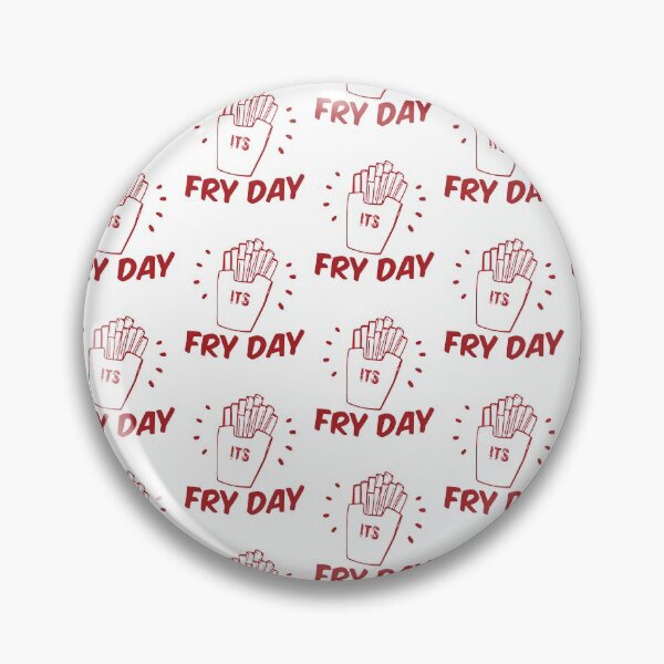 Item preview, ITS FRY DAY designed and sold by danyc88.