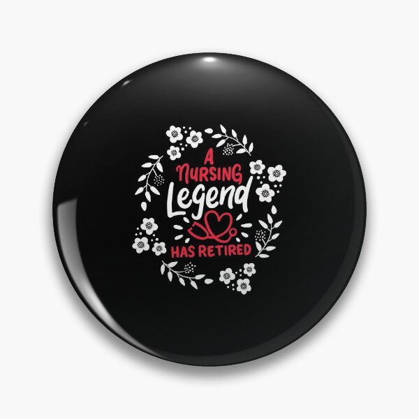 Item preview, Nursing Legend Has Retired Retirement Retiree Gift designed and sold by haselshirt.