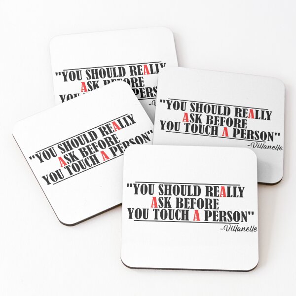 Item preview, "You should really ask before you touch a person" Villanelle quote designed and sold by SHAMTEES.
