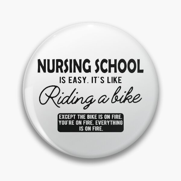 Artikelvorschau, Nursing School - is Like riding a bike entworfen und verkauft von kchappyshop.
