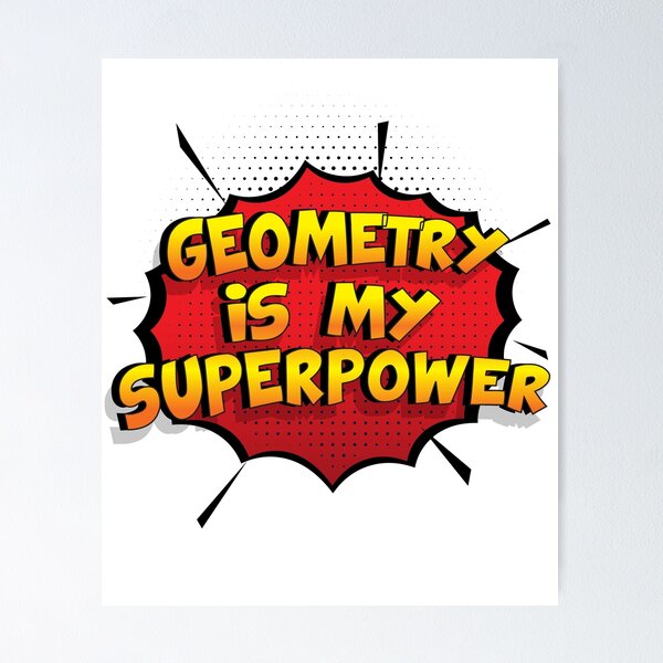 Item preview, Geometry is my Superpower Funny Design Geometry Gift designed and sold by Custom365.