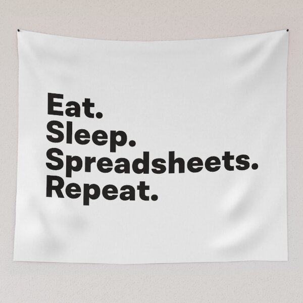 Item preview, Eat Sleep Spreadsheets Repeat designed and sold by teesaurus.