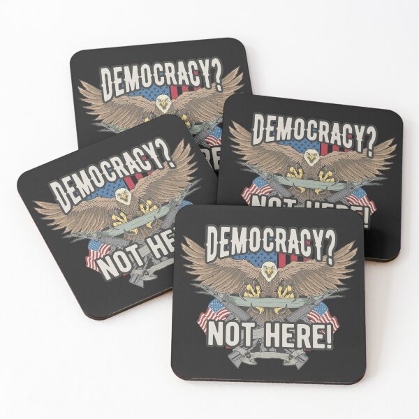Item preview, Democracy?  Not here! designed and sold by Cutebutfunny.