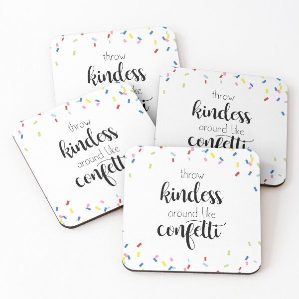 Item preview, Throw Kindness Around Like Confetti designed and sold by bpfshop.