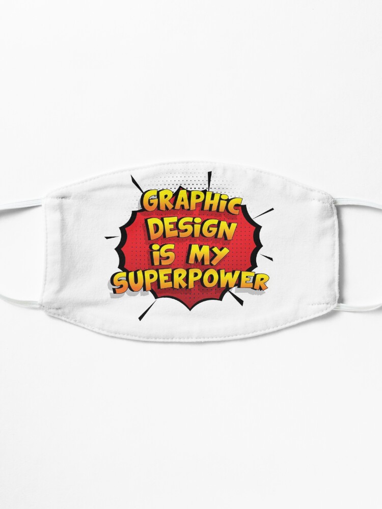 Alternative Ansicht von Graphic Design ist mein Superpower Lustiges Graphic Design Designgeschenk Maske
