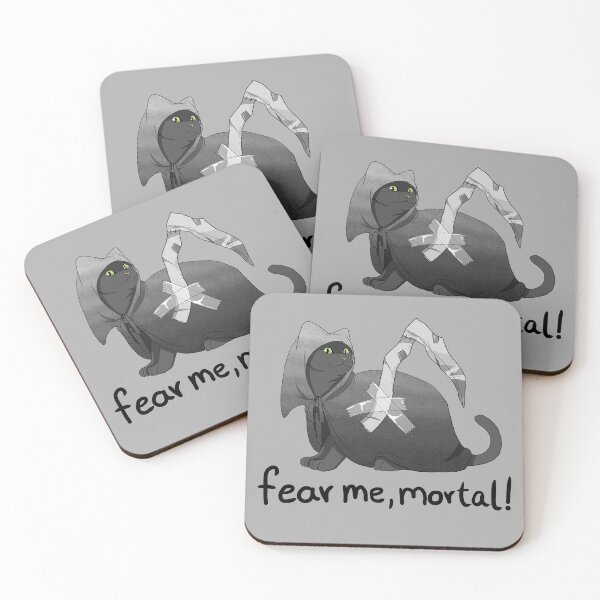 Fear me, mortal! Coasters (Set of 4)