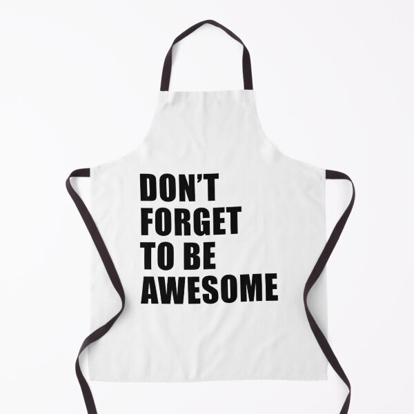 Item preview, Don't Forget To Be Awesome designed and sold by quoteedesigns.