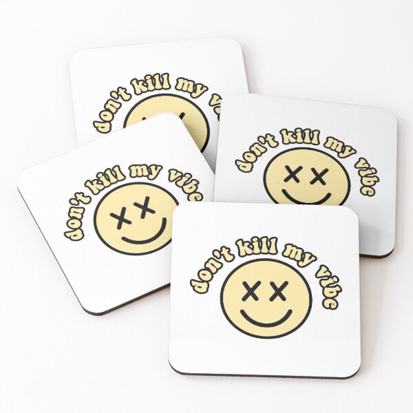 Item preview, don't kill my vibe smiley designed and sold by carleemarkle.