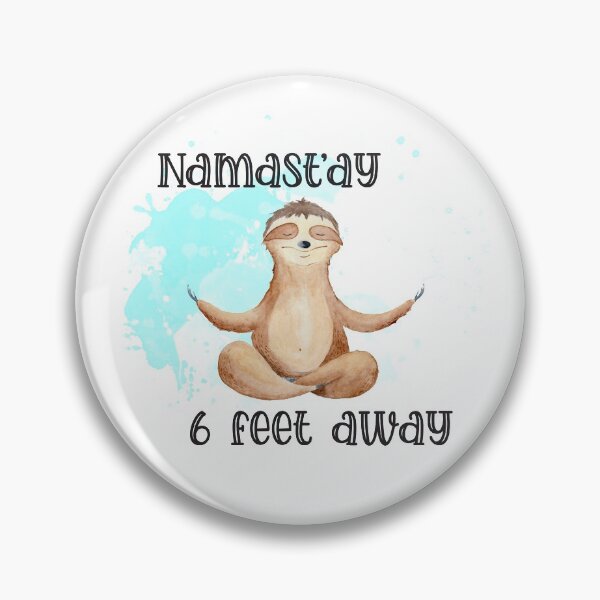 Item preview, Namast'ay Sloth Meditating With Social Distancing. designed and sold by 3bythelake.